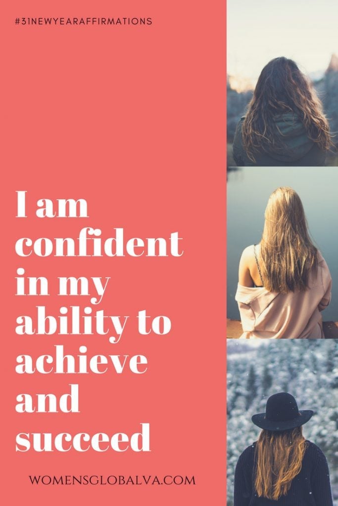 I am confident in my ability to achieve and succeed
