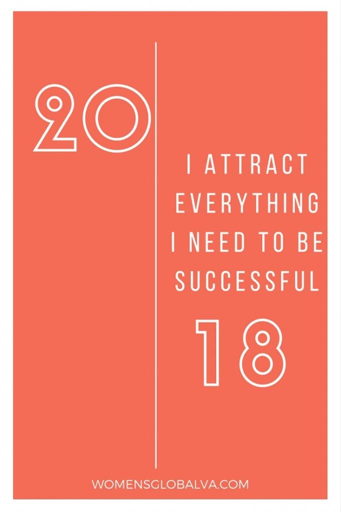 I attract everything i need to be successful