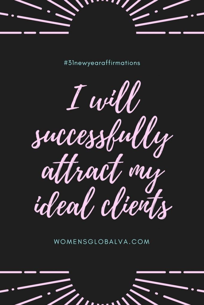 I will successfully attract my ideal clients