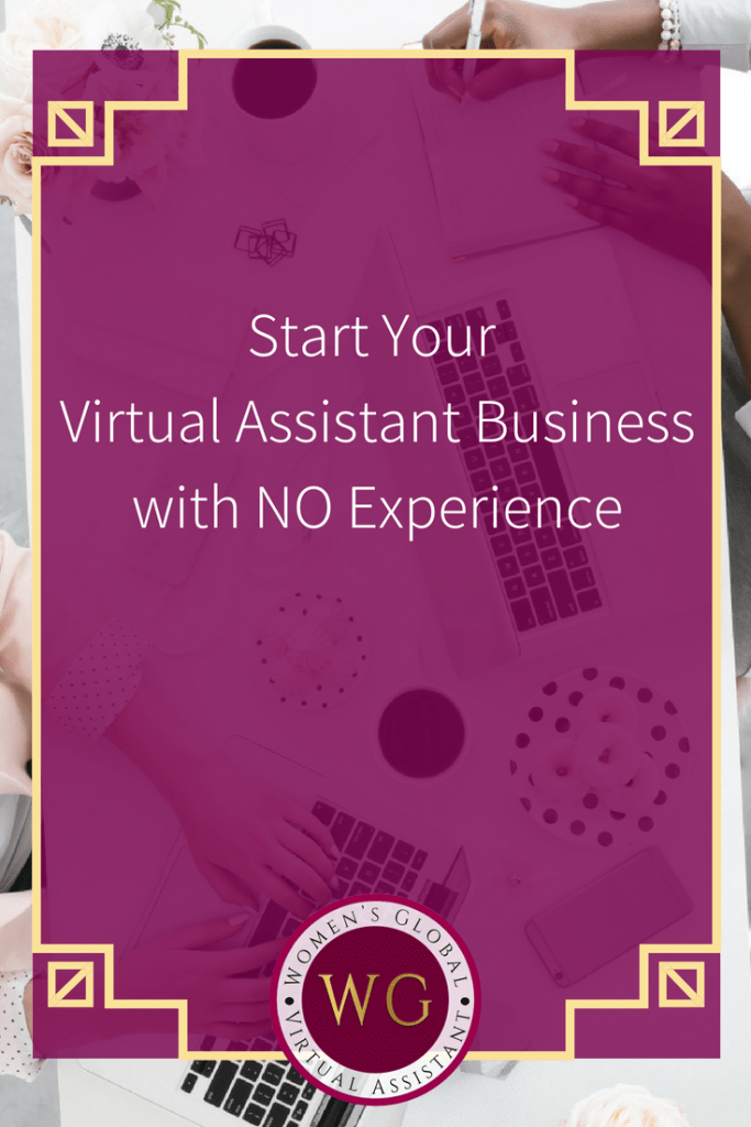 Start-Your-Virtual-Assistant-Business-with-NO-Experience