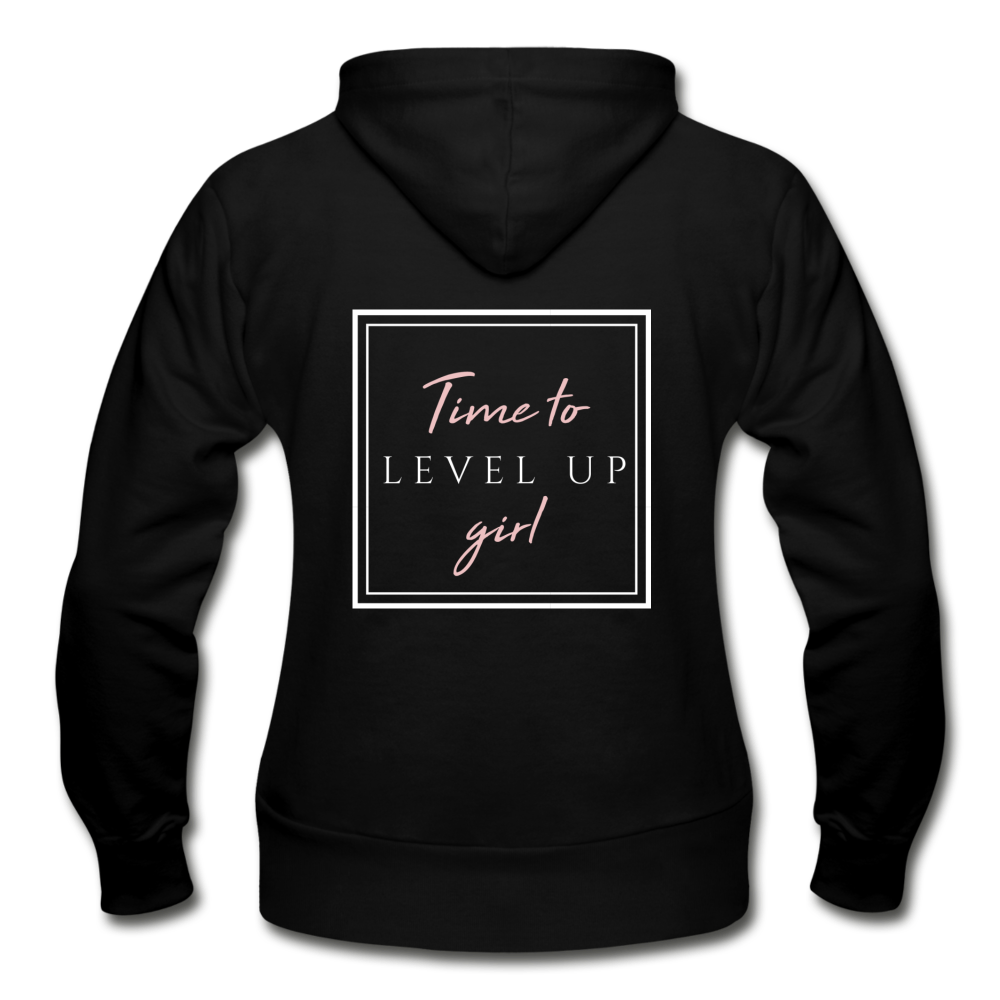 "Time to Level Up" Women's Zip Hoodie